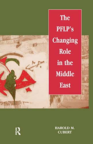 9780714647722: The PFLP's Changing Role in the Middle East