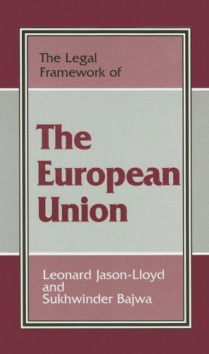 Beispielbild fr The Legal Framework of the European Union (The Legal Framework Series) zum Verkauf von Reuseabook