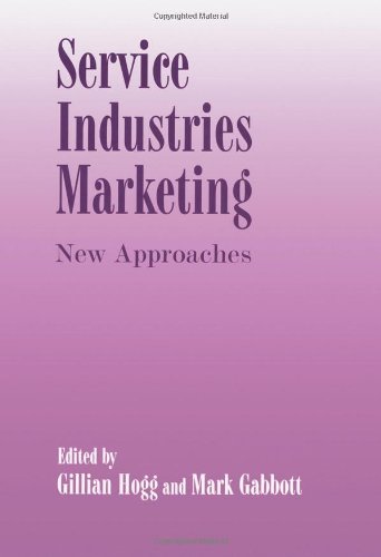 Imagen de archivo de Service Industries Marketing: New Approaches (A Special Issue of "The Services Industries Journal") a la venta por Reuseabook