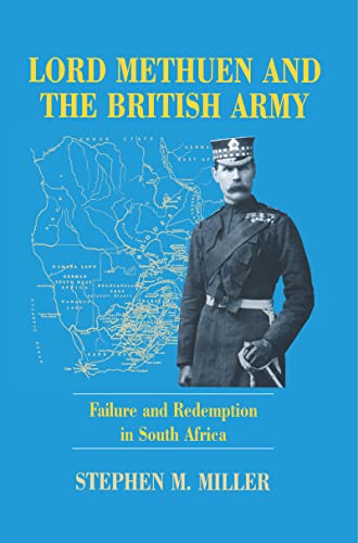 Beispielbild fr Ford Methuen and the British Army: Failure and Redemption in South Africa zum Verkauf von Second Story Books, ABAA