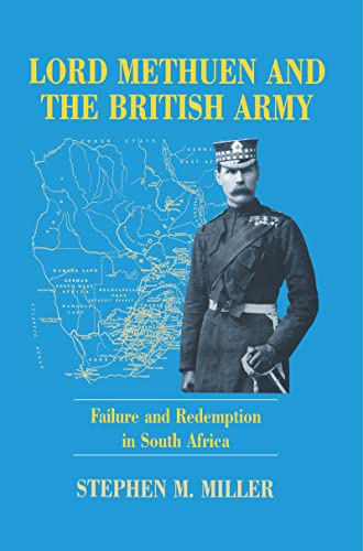 Imagen de archivo de Lord Methuen and the British Army: Failure and Redemption in South Africa a la venta por Chiron Media