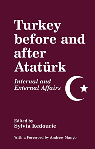 Stock image for Turkey Before and After Ataturk: Internal and External Affairs (Middle Eastern Studies (Hardcover)) for sale by Chiron Media