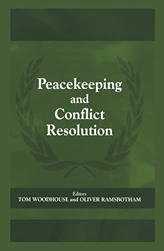 Imagen de archivo de Peacekeeping and Conflict Resolution (Cass Series on Peacekeeping) a la venta por Chiron Media
