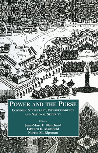 Stock image for Power and the Purse: Economic Statecraft, Interdependence and National Security (Cass Series on Security Studies) for sale by Reuseabook