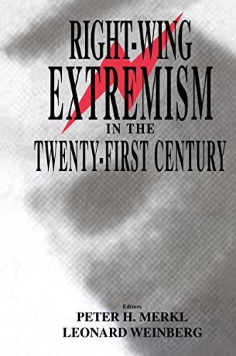 9780714651828: Right-wing Extremism in the Twenty-first Century (Cass Series on Political Violence, 4)