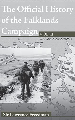 9780714652078: The Official History of the Falklands Campaign, Volume 2: War and Diplomacy (Government Official History Series)