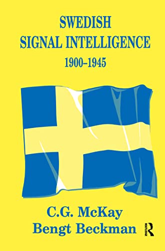 Imagen de archivo de Swedish Signal Intelligence 1900-1945 (Studies in Intelligence) a la venta por Chiron Media