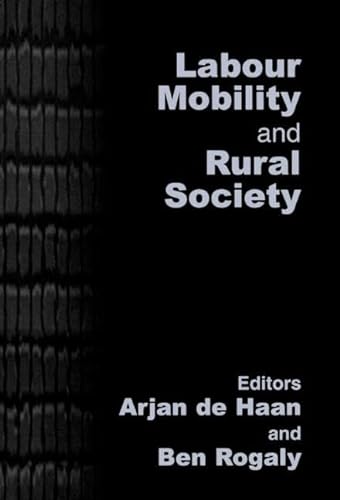 Stock image for Labour Mobility and Rural Society for sale by Blackwell's