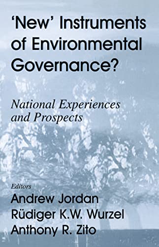 Imagen de archivo de New Instruments of Environmental Governance? : National Experiences and Prospects a la venta por Better World Books Ltd