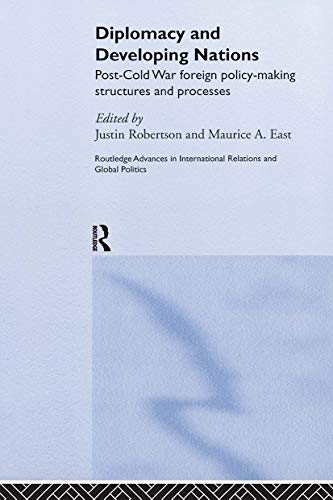 Beispielbild fr Diplomacy and Developing Nations Post-Cold War foreign policy-making structures and processes. 2005. Routledge. Hardcover. x,280pp. Index. zum Verkauf von Antiquariaat Ovidius