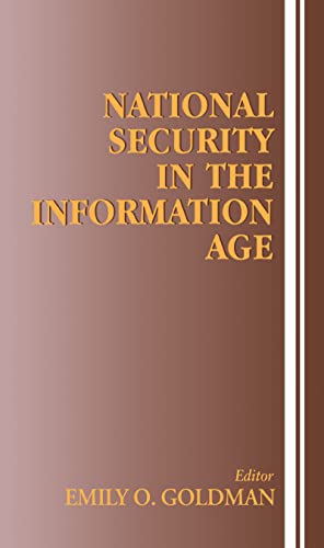 Beispielbild fr National Security in the Information Age zum Verkauf von Better World Books