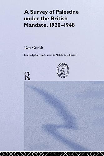 Stock image for The Survey of Palestine Under the British Mandate, 1920-1948 (Routledge Studies in Middle Eastern History) for sale by Chiron Media