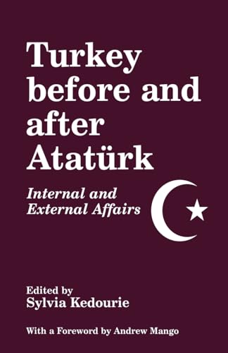 Imagen de archivo de Turkey Before and After Ataturk: Internal and External Affairs a la venta por HPB-Red