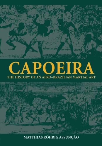 Imagen de archivo de Capoeira (Sport in the Global Society) a la venta por Phatpocket Limited