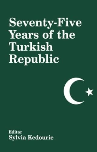 Beispielbild fr Seventy-Five Years of the Turkish Republic zum Verkauf von Blackwell's