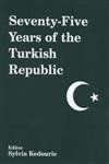 Stock image for Seventy-Five Years of the Turkish Republic for sale by Blackwell's