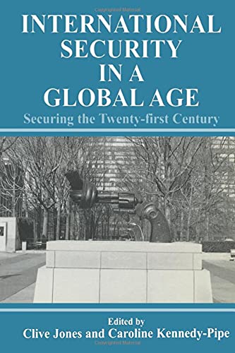 Imagen de archivo de International Security in a Global Age a la venta por Blackwell's