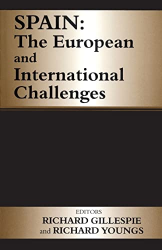 Imagen de archivo de Spain: The European and International Challenges (Mediterranean Issues) a la venta por WorldofBooks