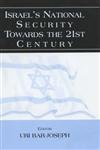 Beispielbild fr Israel's National Security Towards the 21st Century zum Verkauf von WorldofBooks