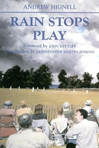 Imagen de archivo de Rain Stops Play: Cricketing Climates: 27 (Sport in the Global Society) a la venta por WorldofBooks