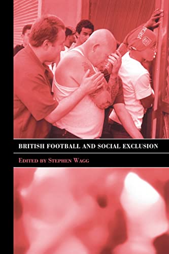 Beispielbild fr British Football and Social Exclusion zum Verkauf von Blackwell's