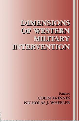 Imagen de archivo de Dimensions of Western Military Intervention a la venta por Chiron Media