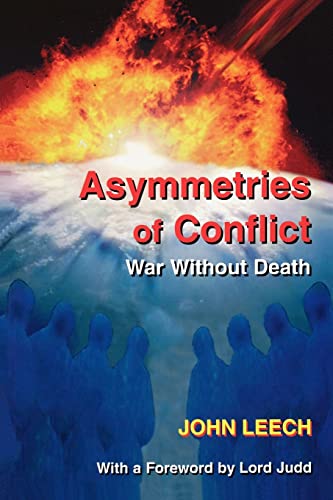 9780714682600: Asymmetries of Conflict: War Without Death