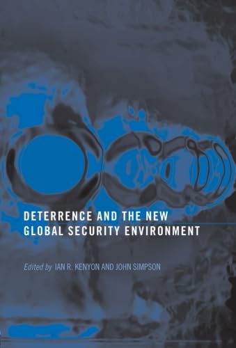 Stock image for Deterrence and the New Global Security Environment for sale by Ystwyth Books