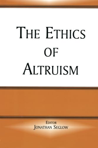 Imagen de archivo de The Ethics of Altruism a la venta por Blackwell's