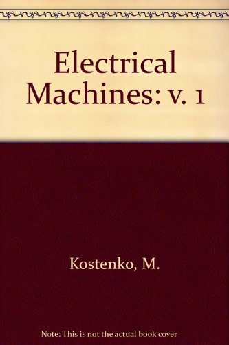 Imagen de archivo de Electrical Machines: v. 1 a la venta por Mispah books