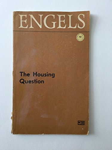 The Housing Question - (9780714703992) by Friedrich Engels