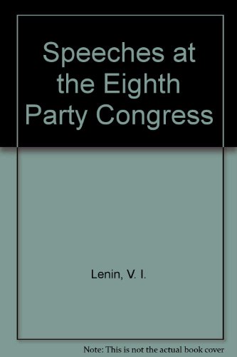 9780714704128: Speeches at the Eighth Party Congress