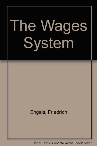 The Wages System (9780714711607) by Engels, Frederick