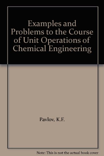 9780714715018: Examples and Problems to the Course of Unit Operations of Chemical Engineering