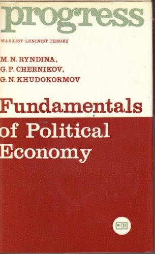 Imagen de archivo de Fundamentals of Political Economy (Progress: Marxist-Leninist Theory) a la venta por ThriftBooks-Atlanta