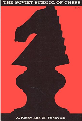 Soviet Chess School (9780714720708) by A.A. Kotov