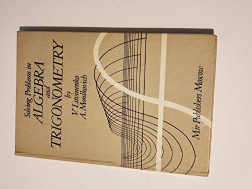 Imagen de archivo de Solving Problems in Algebra and Trigonometry a la venta por Zubal-Books, Since 1961