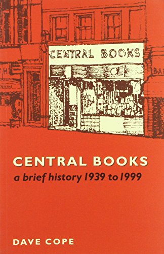 Imagen de archivo de Central Books A Short History, 19391999 a la venta por PBShop.store US