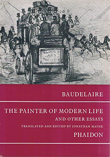 9780714812663: Painter of Modern Life and Other Essays