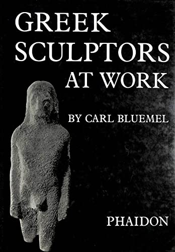 Imagen de archivo de Greek Sculptors at Work a la venta por Better World Books
