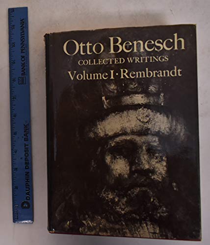 Stock image for Rembrandt; Otto Benesch Collected Writings, Volume I for sale by Lowry's Books