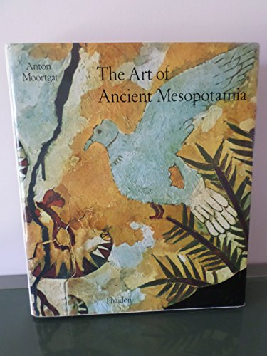 Imagen de archivo de The Art of Ancient Mesopotamia: The Classical Art of the Near East a la venta por ThriftBooks-Dallas