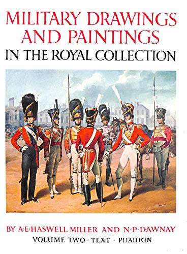 Stock image for MILITARY DRAVINGS AND PAINTINGS IN THE COLLECTION OF HER MAJESTY THE QUEEN. VOLUME ONE [ONLY]. Plates. for sale by Hay Cinema Bookshop Limited