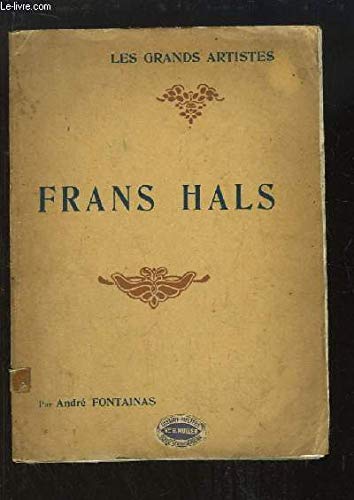 Imagen de archivo de Frans Hals a la venta por ThriftBooks-Dallas