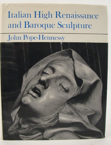 Beispielbild fr Italian High Renaissance and Baroque Sculpture (Intro. to Italian Sculpture S) zum Verkauf von Powell's Bookstores Chicago, ABAA