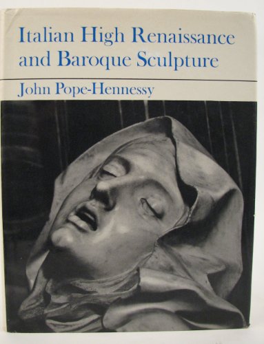 Imagen de archivo de Italian High Renaissance and Baroque Sculpture (Introduction to Italian Sculptur a la venta por Adkins Books