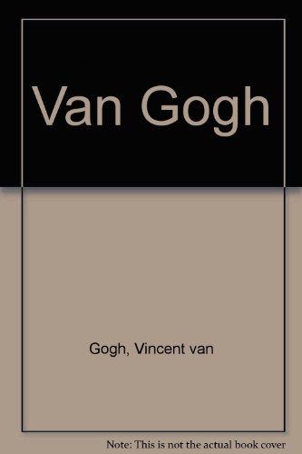 Van Gogh - Gogh, Vincent van