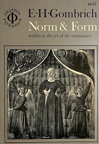 Stock image for Norm Form: Studies in the Art of the Renaissance for sale by Solr Books