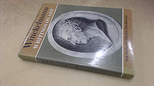 Imagen de archivo de Winckelmann: Writings on Art. Selected and edited by David Irwin. a la venta por Ted Kottler, Bookseller