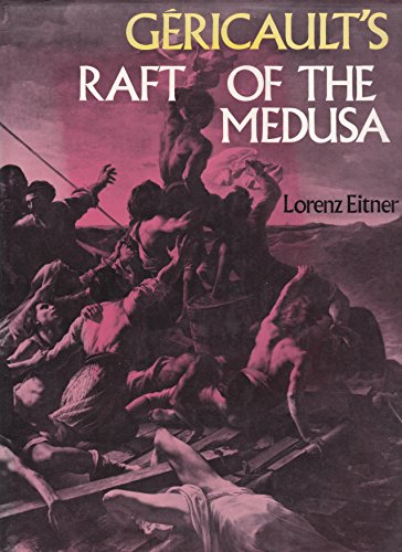 Stock image for Ge?ricault's Raft of the Medusa for sale by Project HOME Books